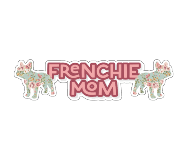 Flower Pig Frenchie Mom Bumper Sticker